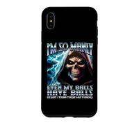 Im So Manly Even My Balls Have Balls Y2K Hard Skeleton Meme Case for iPhone XS Max