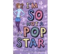 I'm So Not a Pop Star