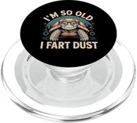 I'm So Old I Fart Dust Aging Senior Grandparents - PopSockets PopGrip for MagSafe