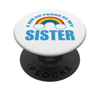 I'm So Proud of My Sister Rainbow Gay Pride Parade PopSockets Adhesive PopGrip