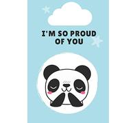 I'm so proud of you: Motivational Notebook, Journal, Diary (194 Pages, diary with lined paper, 6 x 9)