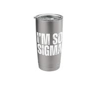 I'm So Sigma Gen Alpha Slang Stainless Steel Insulated Tumbler