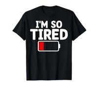 I'm So Tired Proud Parent Parenting Dad Mom T-Shirt