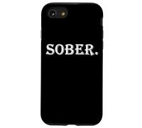 I'm Sober Sobriety Rehab For Recovering Addicts Get Sober Case for iPhone SE (2020) / 7/8