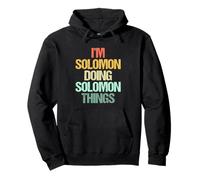 I'm Solomon Doing Solomon Things - Funny Saying Name Solomon Pullover Hoodie
