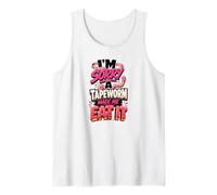 I'm Sorry A Tapeworm Made ME EAT IT Diet Humor Tank Top