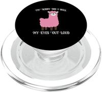 I'm Sorry Did I Roll My Eyes Out Loud Wooled Sheep Lover PopSockets PopGrip for MagSafe
