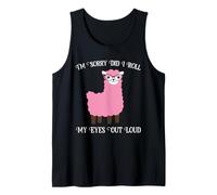 I'm Sorry Did I Roll My Eyes Out Loud Wooled Sheep Lover Tank Top