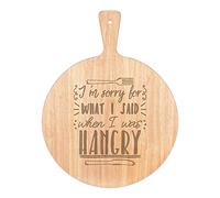I'm Sorry for What I Said When I was Hangry Pizza Board Paddle Serving Tray Handle Round Wooden 45x34cm