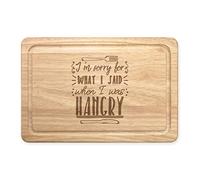 I'm Sorry for What I Said When I was Hangry Rectangular Wooden Chopping Board