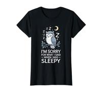 I'm Sorry for What I Said When I was Sleepy - Value Graphic T-Shirt, Women, Black, L