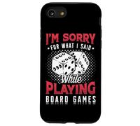 I'm Sorry For What I Said While Playing Board Games Case for iPhone SE (2020) / 7/8