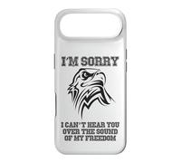 I'm Sorry I Can't Hear You Over My Freedom Patriotic Design Case for iPhone Air