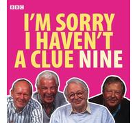 I'm Sorry I Haven't A Clue: Volume 9 by BBC (2005-09-05)