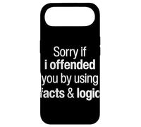 I'm Sorry If I Offended You By Using Facts And Logic Funny Case for iPhone Air