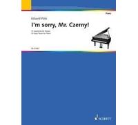 I'm sorry, Mr. Czerny Eduard Puetz Book [Softcover] Piano Schott Music