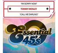 I'm Sorry Now / Call Me Darling