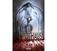 Im Spukhaus by Janz, Schmitz New 9783865528025 Fast Free Shipping.
