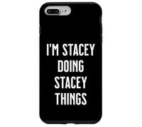 I'm STACEY Doing Things Personalized First Name Case for iPhone 7 Plus/8 Plus