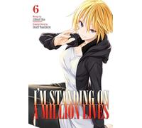 I'm Standing on a Million Lives 6 (IM STANDING ON MILLION LIVES GN)