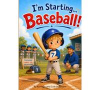 I'm Starting...Baseball!