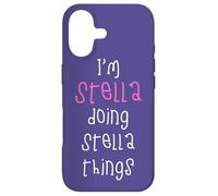I'm Stella doing Stella things. Cute personalized slogan for Case for iPhone 17