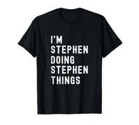 I'm Stephen Doing Stephen Things Value Graphic T-Shirt