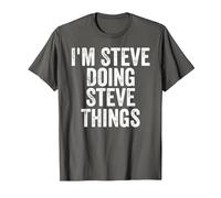 I'm Steve Doing Steve Things Shirt Personalized First Name T-Shirt, Men, Asphalt Grey, XX-Large