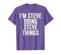 I'm Steve Doing Steve Things Shirt Personalized First Name T-Shirt, Men, Purple Heather, Small