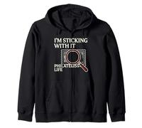 I'm Sticking With It Philatelist Life Zip Hoodie