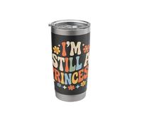 I'm Still A Princess Royal Worth Confidence ||- Stainless Steel Insulated Tumbler