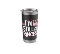 I'm Still A Princess Royal Worth Confidence |- Stainless Steel Insulated Tumbler