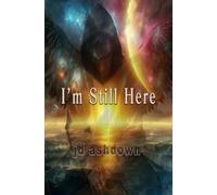 I'm Still Here