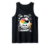 I'm Still Hungry Food Snack Satisfying Cravings |---- Tank Top