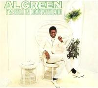 AL GREEN - I'm Still in Love with You