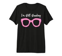I'm Still Standing Essential Music Dancer Beautiful Glasses Premium T-Shirt