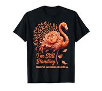 I'm Still Standing Multiple Sclerosis Awareness T-Shirt
