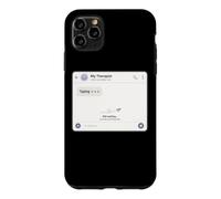I'm Still Waiting for My Therapist Case for iPhone 11 Pro Max