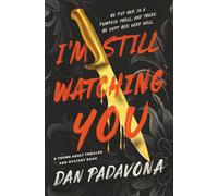 I'm Still Watching You: A Young Adult Thriller and Mystery Book (Scout Mourning Thriller Books for Teens)