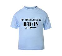 I'm Surrounded by Idiots Statement [BBY5] Short Sleeve Cotton Toddler t Shirt, 2-3 Years, Pastel Blue