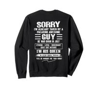 I'm Taken by Freaking Awesome Guy Born in July On Back Sweatshirt