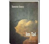 Im Tal: Roman by Goerz New 9783747205082 Fast Free Shipping.