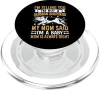 I'm Telling You I'm Not a German Shepherd My Mom Said PopSockets PopGrip for MagSafe