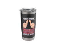 I'm That Awesome Project Scrum Master Project Management Stainless Steel Insulated Tumbler