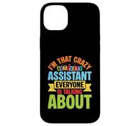 Im That Crazy Activity Assistant Everyone Is Talking About Case for iPhone 14 Plus