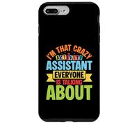 Im That Crazy Activity Assistant Everyone Is Talking About Case for iPhone 7 Plus/8 Plus