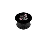 I'm That Crazy Mammie Everyone Told You About Funny PopSockets Adhesive PopGrip