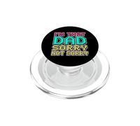 I'm That Dad Sorry Not Sorry PopSockets PopGrip for MagSafe