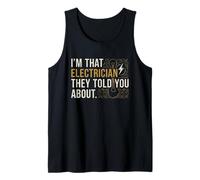 I'm that Electrician They Told You About Vintage Text Art Tank Top