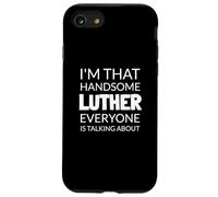 I'm That Handsome LUTHER Everyone Is Talking About Case for iPhone SE (2020) / 7/8